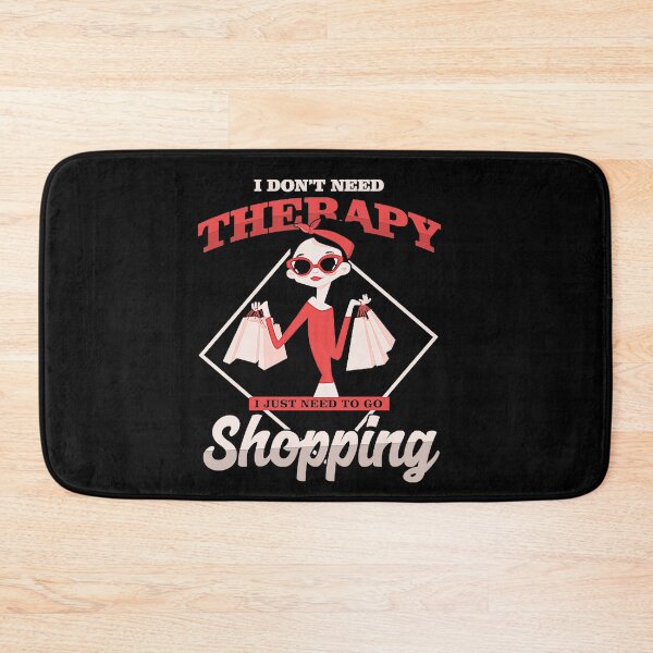 Item preview, Shopaholic Shop Buying Black Friday I Don't Need Therapy I Just Need To Go Shopping Gift T-Shirt designed and sold by landanvcl147.