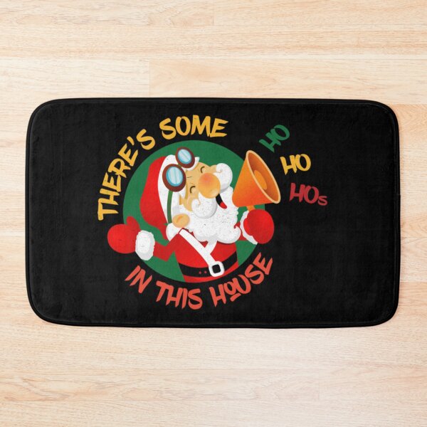 Item preview, There's Some Ho Ho Hos In This House Santa Claus designed and sold by BarreraErica.