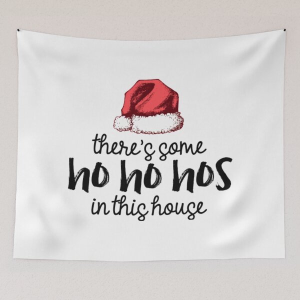 Item preview, There's Some Ho Ho Hos in This House  designed and sold by NortonGael.