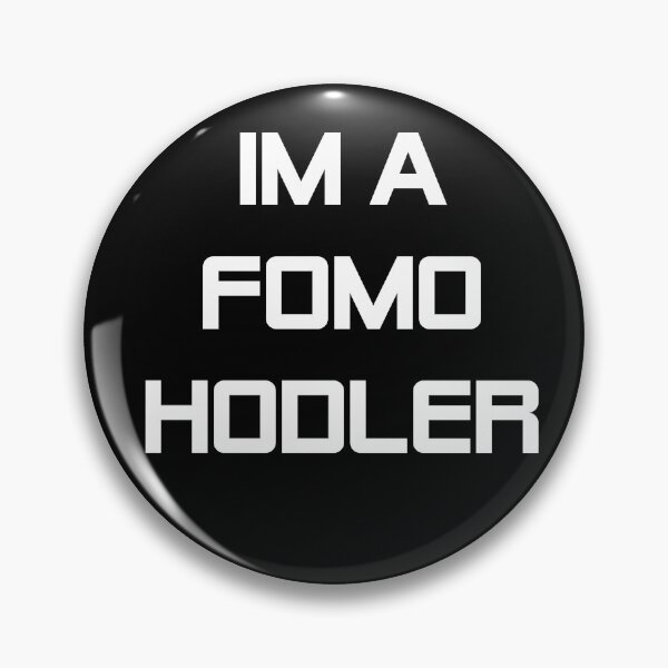 Item preview, Im a FOMO Hodler designed and sold by OberkornGraphic.