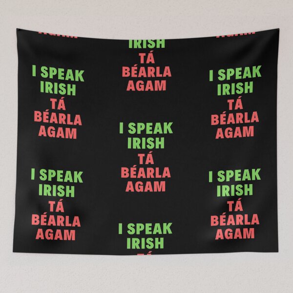 Item preview, Bilingual English Irish - I Speak Irish Ta Bearla Agam designed and sold by isstgeschichte.