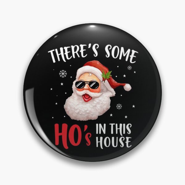 Item preview, There's Some Hos in This House Funny Santa Claus Christmas designed and sold by NortonGael.
