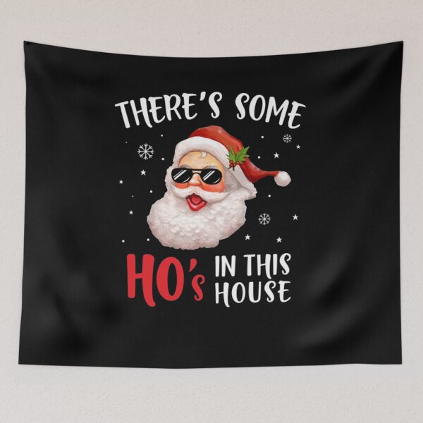 Item preview, There's Some Hos in This House Funny Santa Claus Christmas designed and sold by NortonGael.