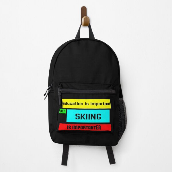 Item preview, education is important but skiing is importanter designed and sold by sarina G.