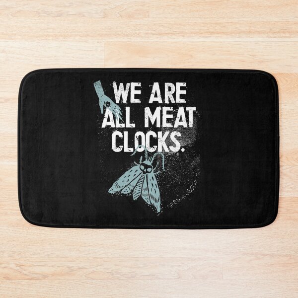 Item preview, We Are All Meat Clocks Existential Crisis designed and sold by kolbasound.