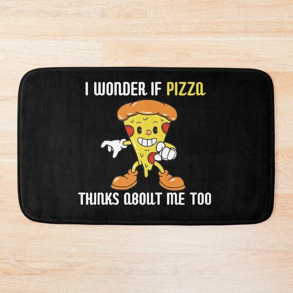 Item preview, I Wonder If Pizza Thinks About Me Too designed and sold by AutumnVibeShop.