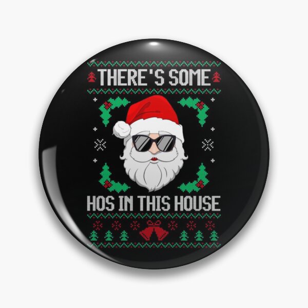 Item preview, There's Some Hos In this House Funny Christmas Santa Claus Premium designed and sold by NortonGael.