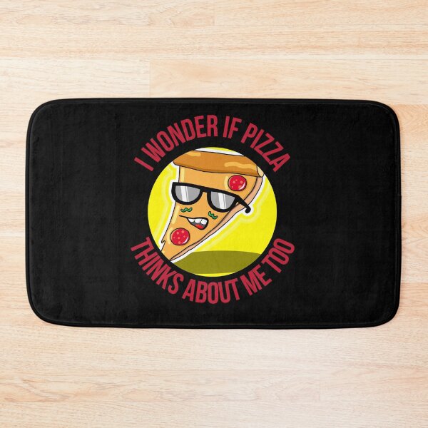 Item preview, I Wonder If Pizza Thinks About Me Too designed and sold by AutumnVibeShop.