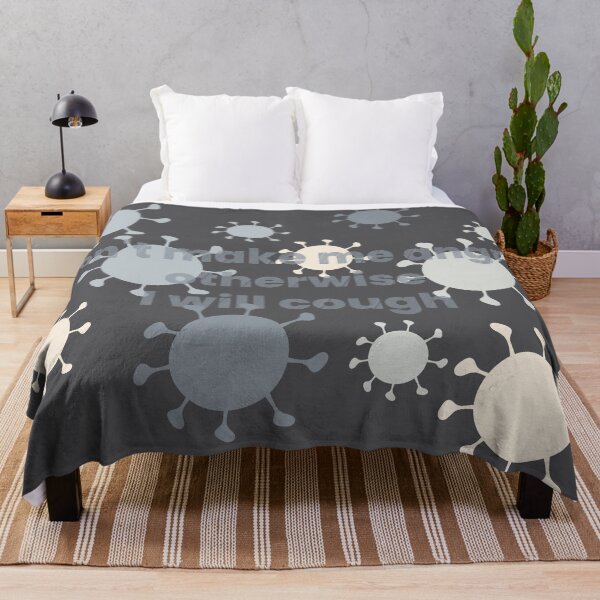 Item preview, Don't make me angry otherwise I will cough-grey background designed and sold by CSouissi.