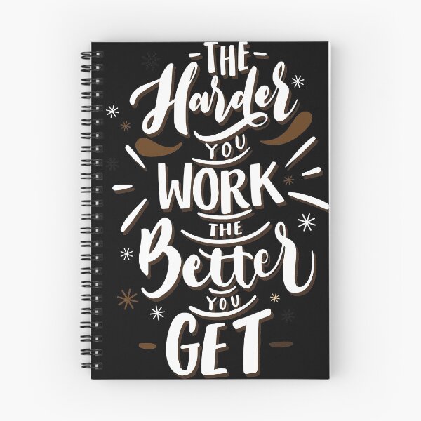 Item preview, The Harder You Work The Better You Get White designed and sold by Creativenetic.