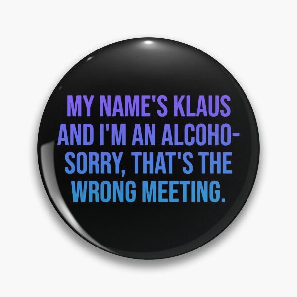 Item preview, My name is Klaus | Umbrella Academy designed and sold by designdroplet.