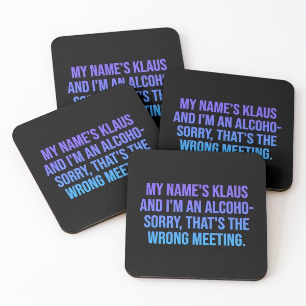 Item preview, My name is Klaus | Umbrella Academy designed and sold by designdroplet.