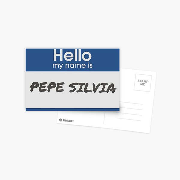 Pepe Silvia Postcards Redbubble