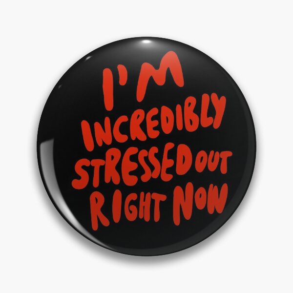 Item preview, I'm Incredibly Stressed Out Right Now - Introvert INFP INFJ INTP INTJ INFP designed and sold by isstgeschichte.