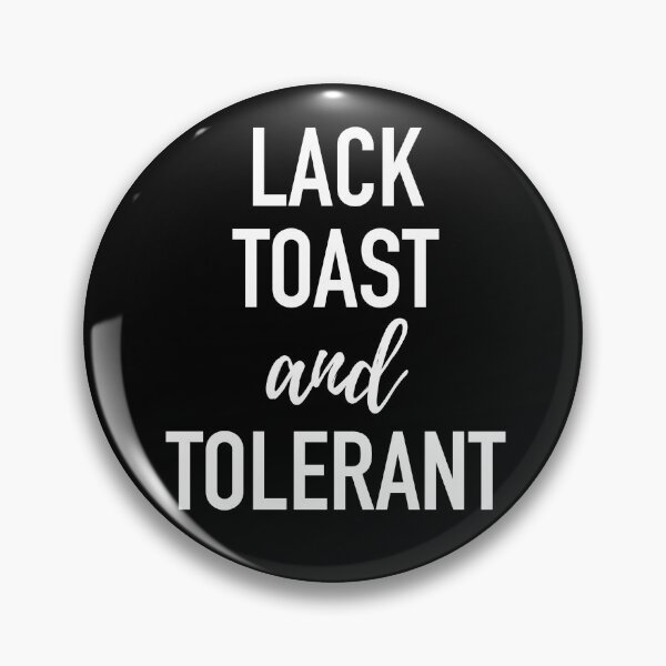 Item preview, Lactose Intolerant - Lack Toast and Tolerant - Grammar Dyslexic designed and sold by isstgeschichte.