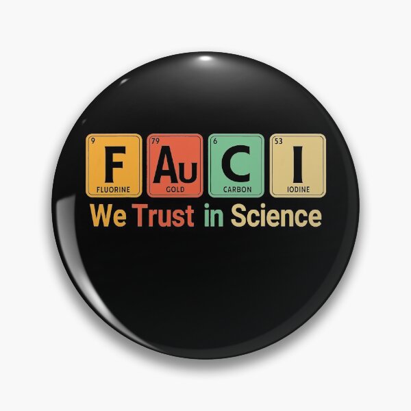 Item preview, Fauci We Trust In Science Not Morons Periodic Table Gift  designed and sold by Hampton51.