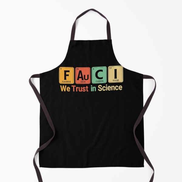 Item preview, Fauci We Trust In Science Not Morons Periodic Table Gift designed and sold by Hampton51.