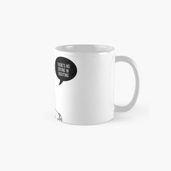 No Crying in Yachting Classic Mug