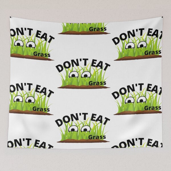 Item preview,   Don't eat grass designed and sold by Bubblegirl17.