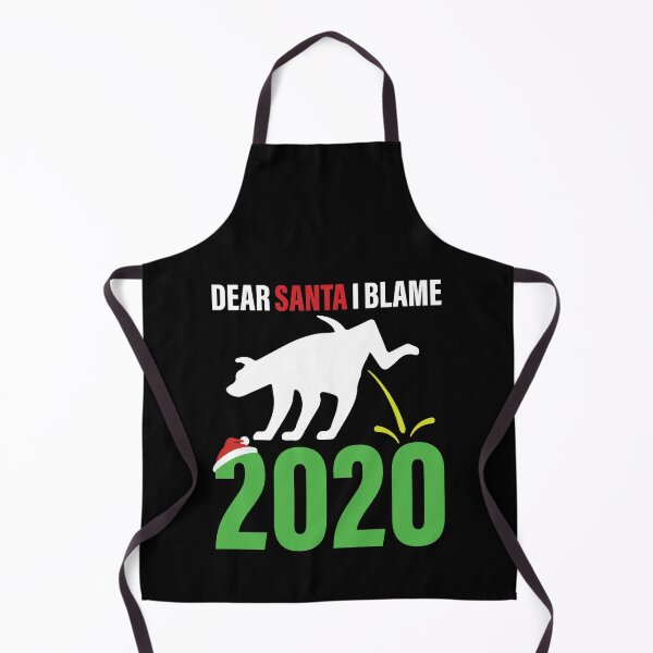 Item preview, Dear Santa I Blame 2020 Amusing designed and sold by GravitiTees.