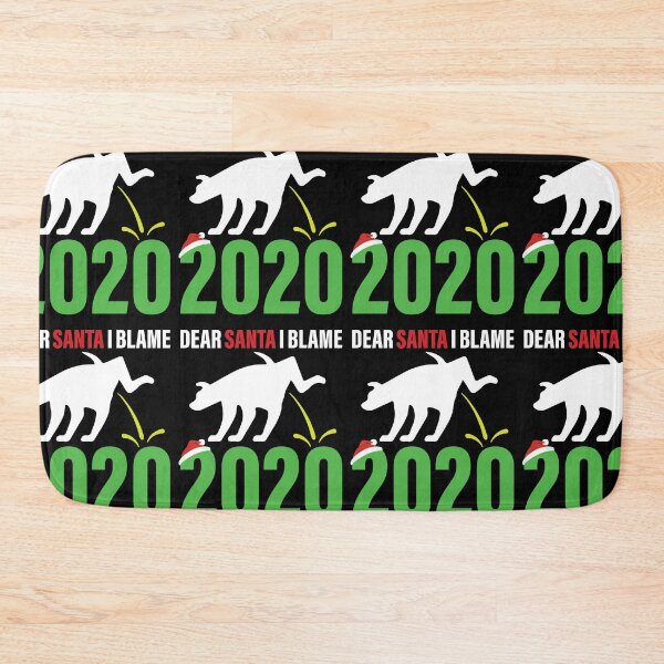Item preview, Dear Santa I Blame 2020 Amusing designed and sold by GravitiTees.
