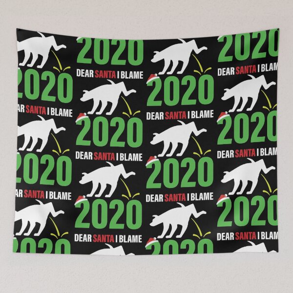 Item preview, Dear Santa I Blame 2020 Amusing designed and sold by GravitiTees.