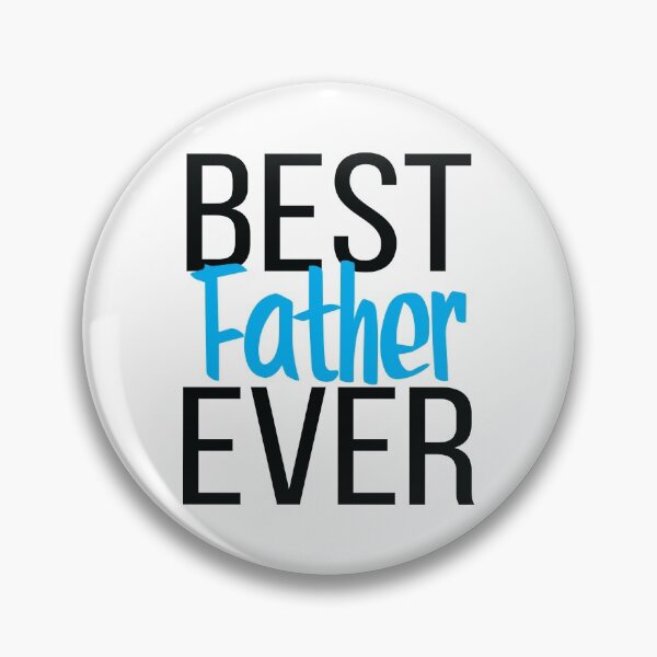 Item preview, Best Father Ever designed and sold by ProjectX23.