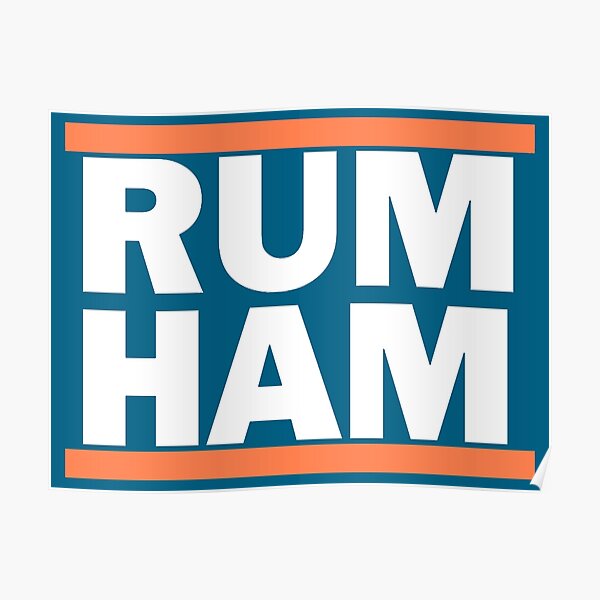 Rum Ham Posters Redbubble