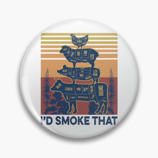 Item preview, I'd smoke that Beef Pork Chicken Butcher Cut Funny Grilling designed and sold by Hampton51.