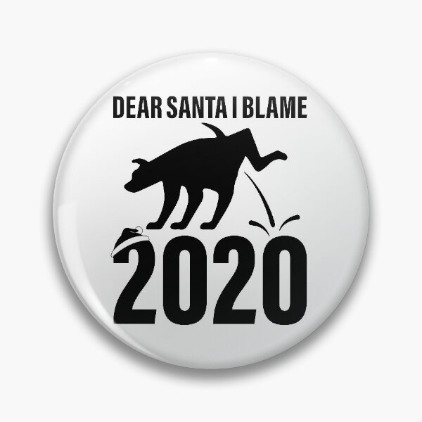 Item preview, Dear Santa I Blame 2020 Humorous designed and sold by GravitiTees.