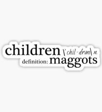 Pegatina Los niños son gusanos