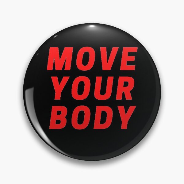 Item preview, Move Your Body designed and sold by dimitar-pnankov.
