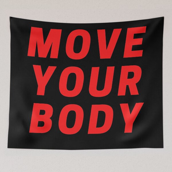 Item preview, Move Your Body designed and sold by dimitar-pnankov.