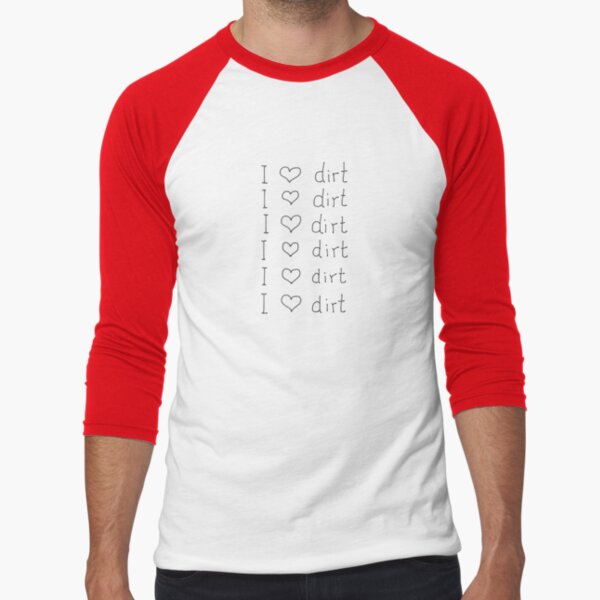 Item preview, I heart dirt designed and sold by Jenny L.