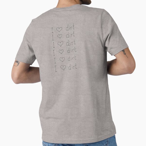 Item preview, I heart dirt designed and sold by Jenny L.