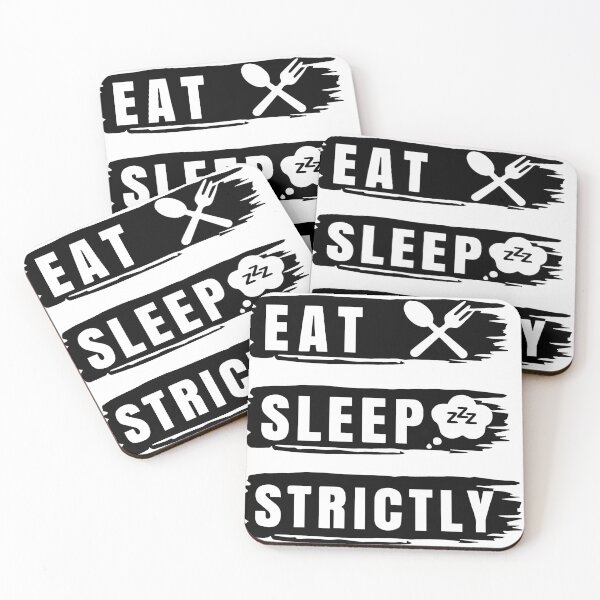 Item preview, Eat Sleep Strictly designed and sold by YOUR SHOP.