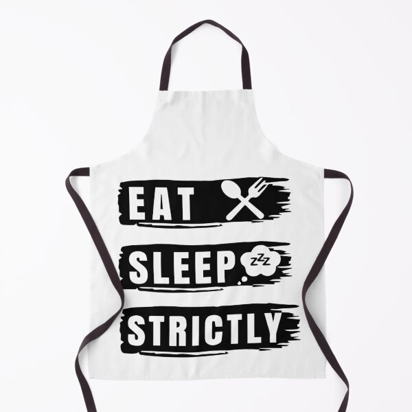 Item preview, Eat Sleep Strictly designed and sold by YOUR SHOP.