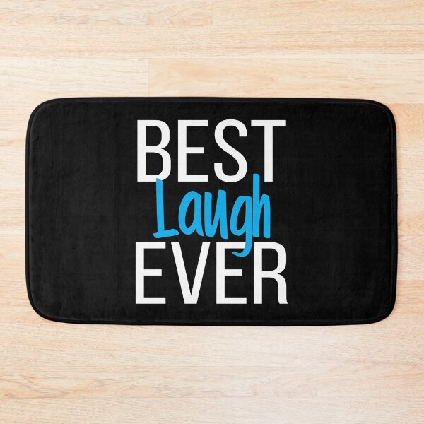 Item preview, Best Laugh Ever designed and sold by ProjectX23.