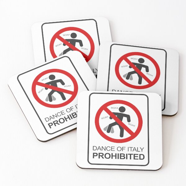 Item preview, Dance of Italy Prohibited Sign designed and sold by alm0st-aliv3.