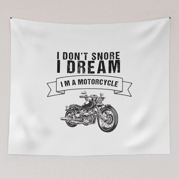 Item preview, I Don't Snore I Dream I'm a Motorcycle Black Type Graphic Design designed and sold by Artysneak.