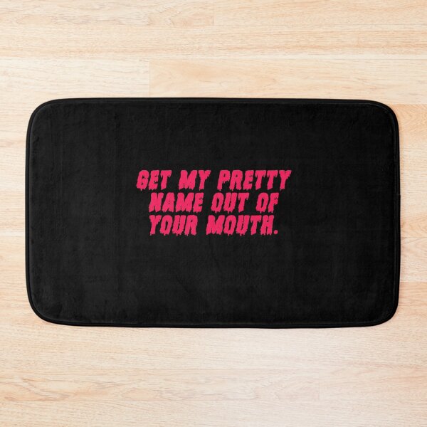 Item preview, Get My Pretty Name Out Of Your Mouth. designed and sold by glitteredgold.