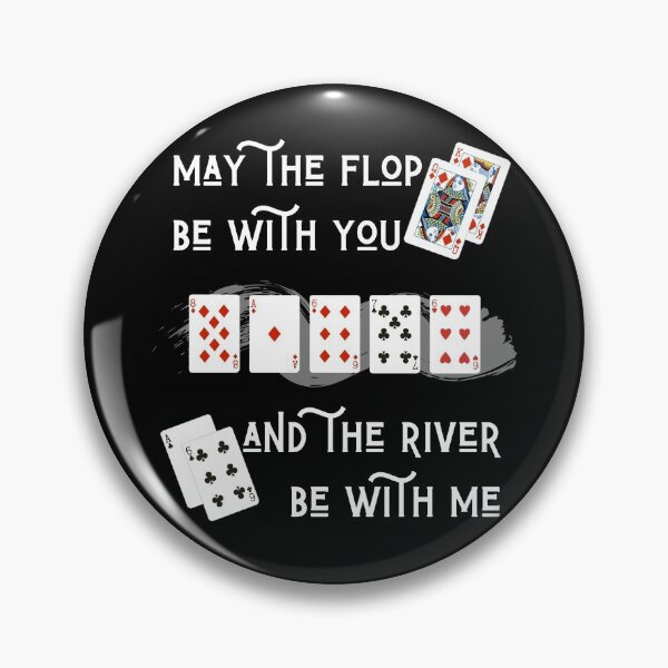 Item preview, May the flop be with you and the river be with me! Dark designed and sold by Poker Gifts.