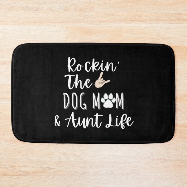 Item preview, Rockin' The Dog Mom And Aunt Life Funny Dog Lover Gift designed and sold by saadtraibiz.