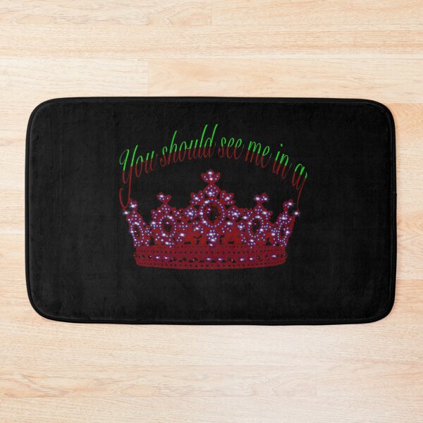 Item preview, YOU SHOULD SEE ME IN A CROWN designed and sold by TYNEY92.