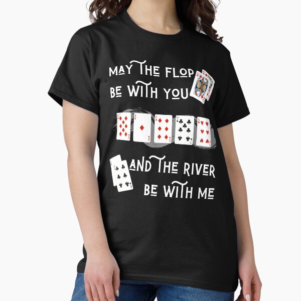 Poker T-Shirts for Sale | Redbubble