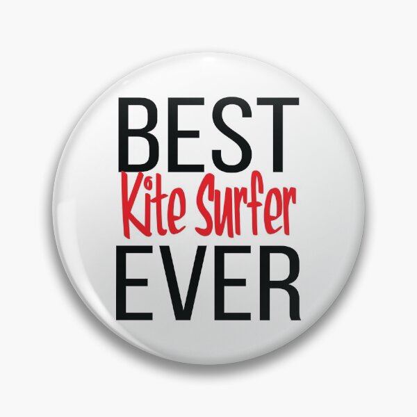Item preview, Best Kite Surfer Ever designed and sold by ProjectX23.