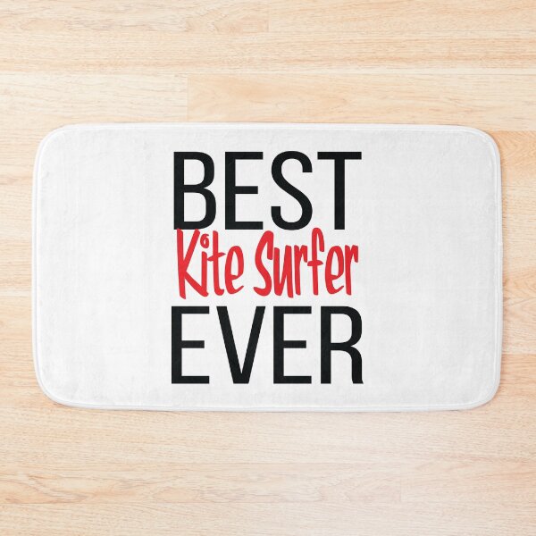 Item preview, Best Kite Surfer Ever designed and sold by ProjectX23.
