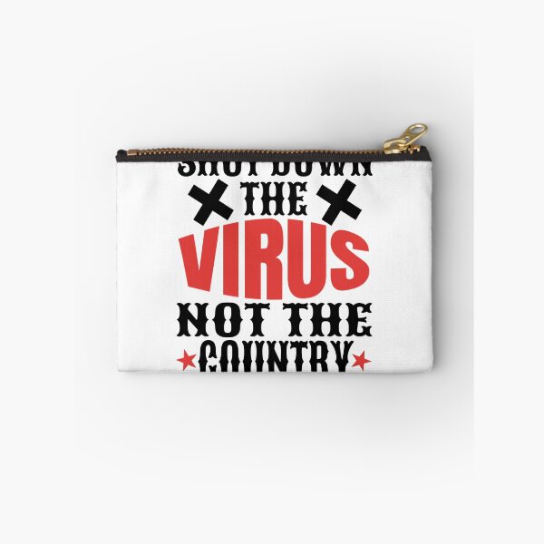 Item preview, shut down the virus not the country designed and sold by Recoshet.