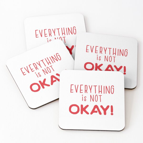 Item preview, Everything is NOT OKAY! in red designed and sold by jazzydevil.