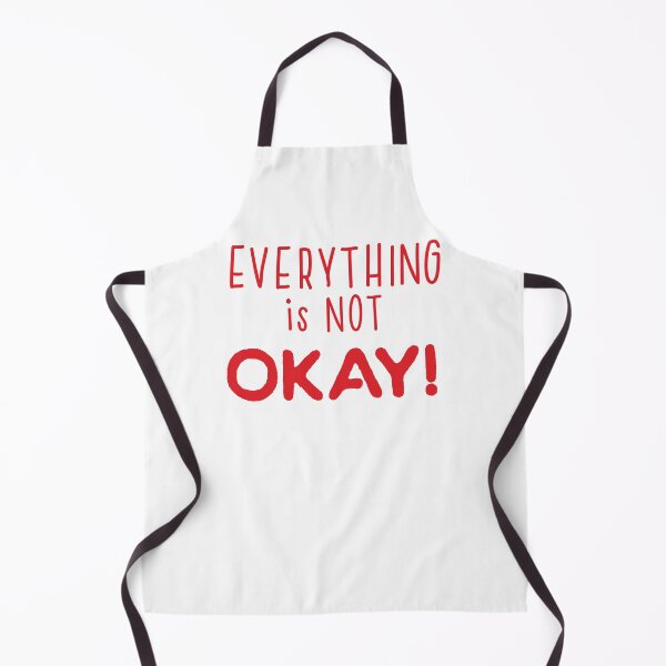 Item preview, Everything is NOT OKAY! in red designed and sold by jazzydevil.